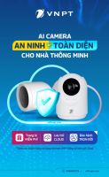 AI CAMERA VNPT 2025 - MIỄN PHÍ LẮP ĐẶT|HOTLINE 0888802729