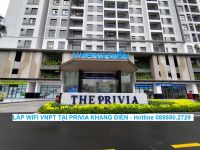 LẮP WIFI VNPT TẠI CHUNG CƯ PRIVIA KHANG ĐIỀN